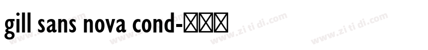 gill sans nova cond字体转换